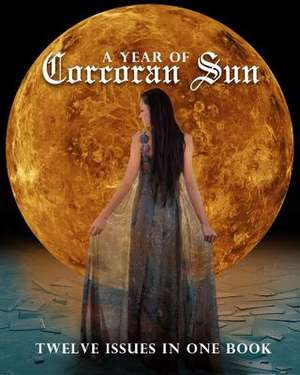 A Year of Corcoran Sun de Freebird Publishers