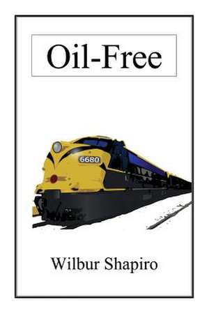 Oil-Free de Shapiro, MR Wilbur