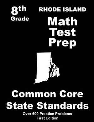 Rhode Island 8th Grade Math Test Prep de Teachers' Treasures