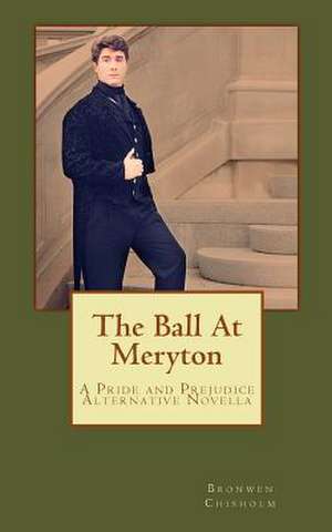 The Ball at Meryton de Bronwen Chisholm