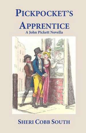 Pickpocket's Apprentice de Sheri Cobb South