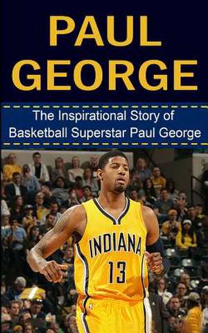 Paul George de Bill Redban