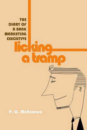 Licking a Tramp de P. Q. McNamara