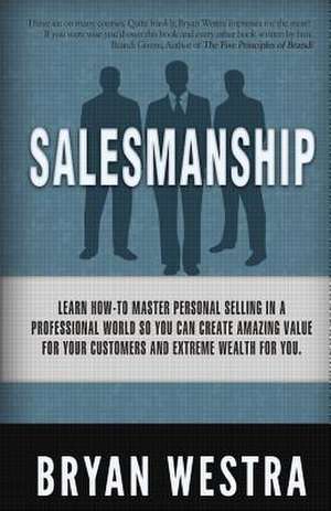 Salesmanship de Bryan Westra