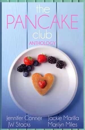 The Pancake Club Anthology de Jennifer Conner