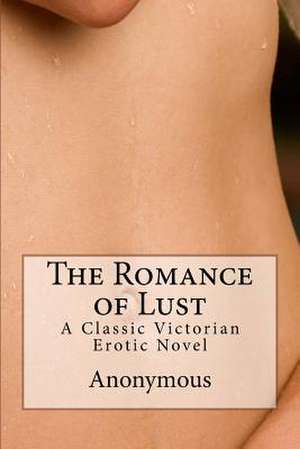 The Romance of Lust de Anonymous