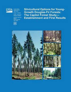 Silvicultural Options for Young-Growth Douglas-Fir Forests de Forest S. U. S. Department of Agriculture