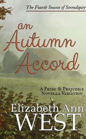 An Autumn Accord de West, Elizabeth Ann