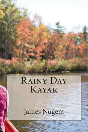 Rainy Day Kayak de James Nugent