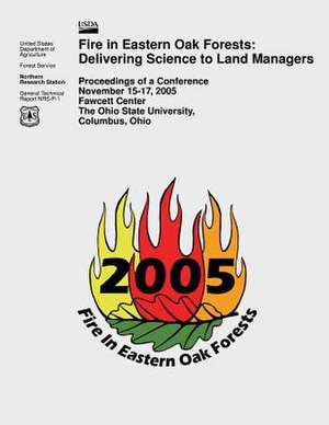 Fire in Eastern Oak Forests de United States Department of Agriculture