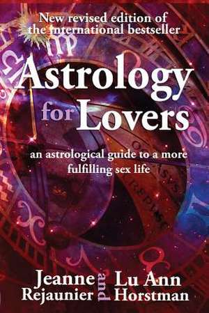 Astrology for Lovers de Jeanne Rejaunier