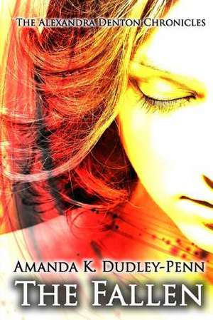 The Fallen de Amanda K. Dudley-Penn