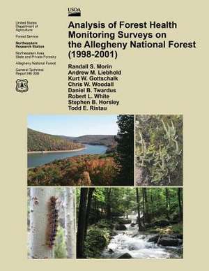 Analysis of Forest Health Monitoring Surveys on the Allegheny National Forest (1998-2001) de United States Department of Agriculture