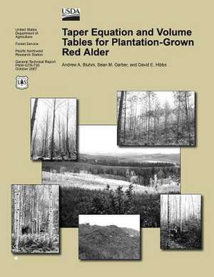 Taper Equation and Volume Tables for Plantation-Grown Red Alder de United States Department of Agriculture