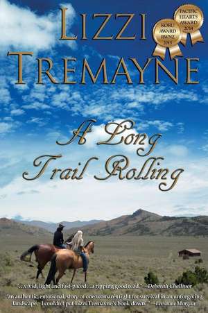 A Long Trail Rolling de Lizzi Tremayne