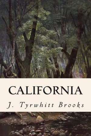 California de J. Tyrwhitt Brooks