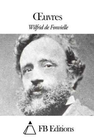 Oeuvres de Wilfrid De Fonvielle