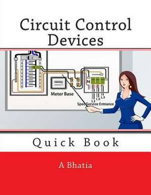 Circuit Control Devices de A. Bhatia