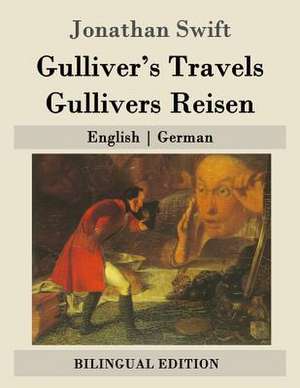 Gulliver's Travels / Gullivers Reisen de Jonathan Swift