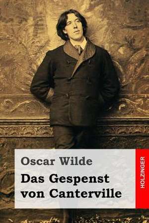 Das Gespenst Von Canterville de Oscar Wilde