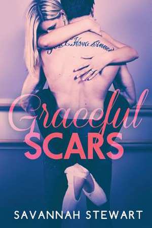 Graceful Scars de Savannah Stewart