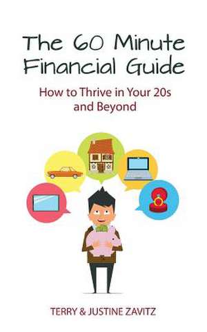 The 60 Minute Financial Guide de Cfp Clu CHS Zavitz