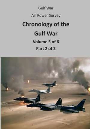 Gulf War Air Power Survey de Office of Air Force History