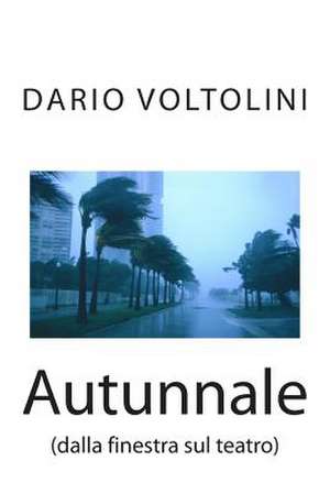 Autunnale de Dario Voltolini