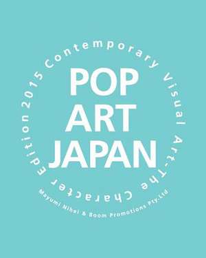 Pop Art Japan de Mayumi Nihei