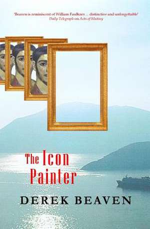 The Icon Painter de Derek Beaven