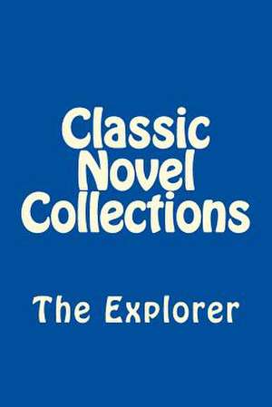 Classic Novel Collections de Classic Novel Collections