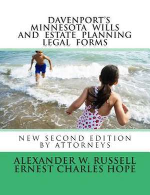 Davenport's Minnesota Wills and Estate Planning Legal Forms de Russell, Alexander W.