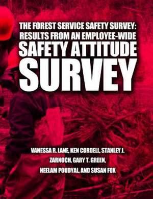 The Forest Service Safety Survey de United States Department of Agriculture