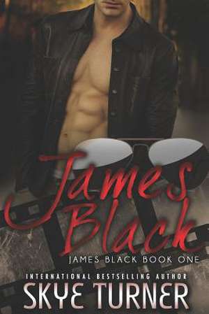 James Black de Skye Turner