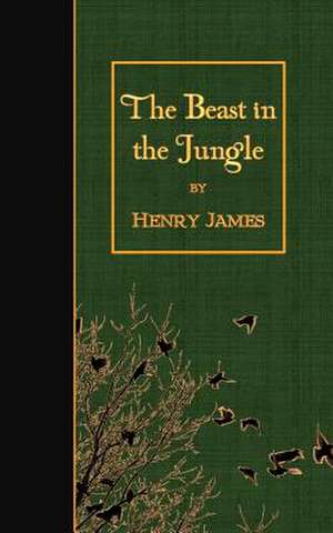 The Beast in the Jungle de Henry James