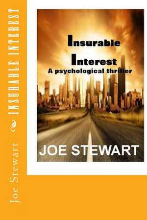 Insurable Interest de Joe Stewart