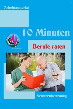 10 Minuten Berufe Raten de Denis Geier