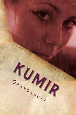 Kumir de Graydancer