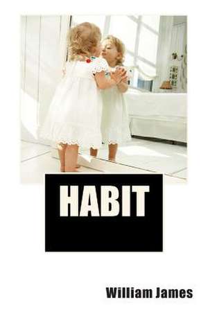 Habit de William James