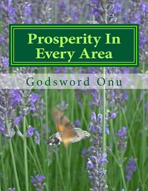 Prosperity in Every Area de Onu, Apst Godsword Godswill