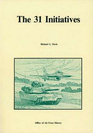 The 31 Initiatives de Office of Air Force History