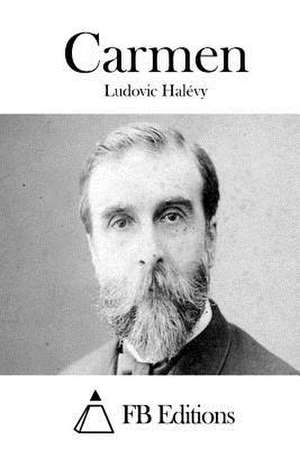 Carmen de Ludovic Halevy