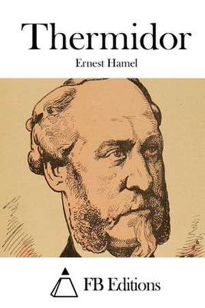 Thermidor de Ernest Hamel