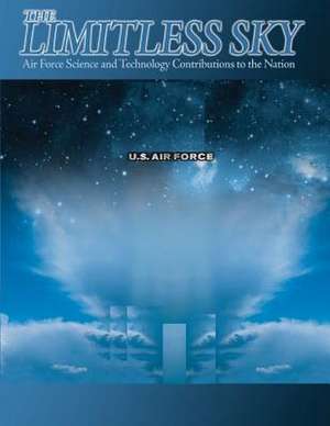 The Limitless Sky de Office of Air Force History