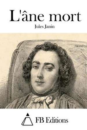 L'Ane Mort de Jules Janin