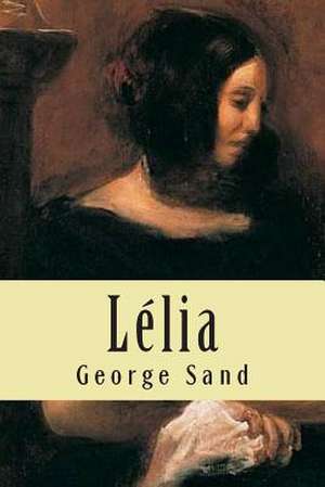 Lelia de Mrs George Sand