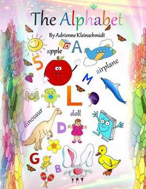 The Alphabet de Adrienne Kleinschmidt