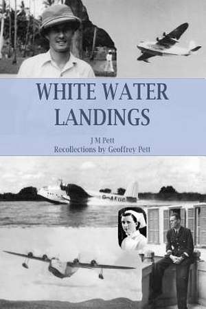 White Water Landings de J. M. Pett