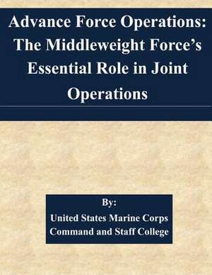 Advance Force Operations de United States Marine Corps Command and S.