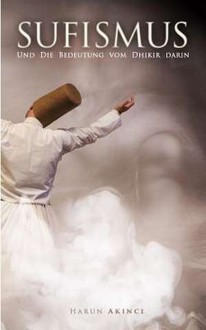 Sufismus de Harun Akinci